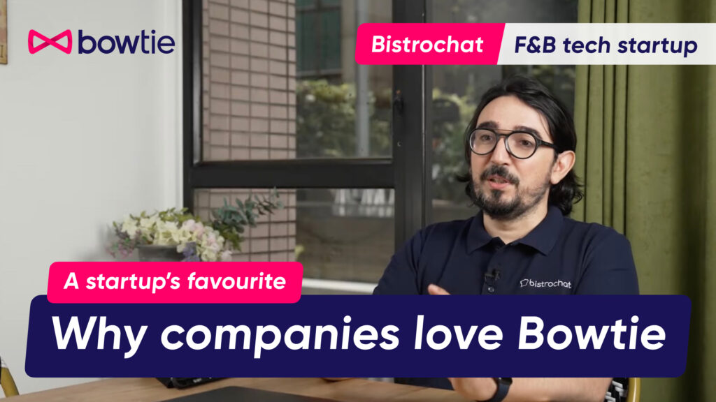 【公司醫保客戶分享】飲食界初創 Bistrochat 喜歡 Bowtie 的 3 大原因